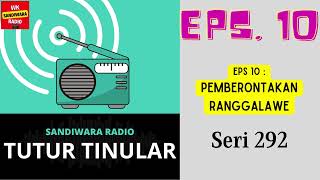 Tutur Tinular  Seri 292 Episode 10 Pemberontakan Ranggalawe hq 