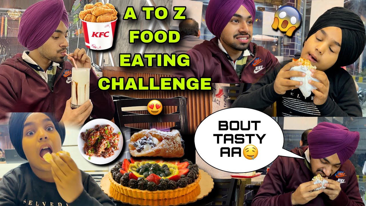 A TO Z ONLY FOOD EATING😱CHALLENGE THAK GYE KHA KHA KE🤯FOOD VLOGING DESI PNEER WRAP🤤