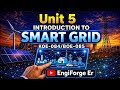 Unit-5 Smart Grid One Shot|Final Year 8th sem. Common subject one shot#btech​#engineering##Aktu