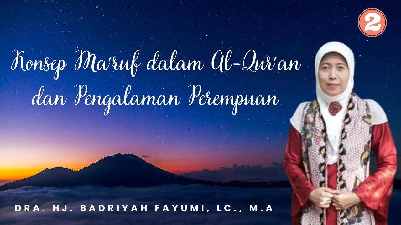 Konsep Ma'ruf dalam Al-Qur'an dan Pengalaman Perempuan