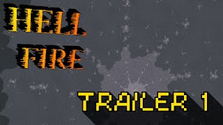 Hell Fire | Early Demo Release Trailer