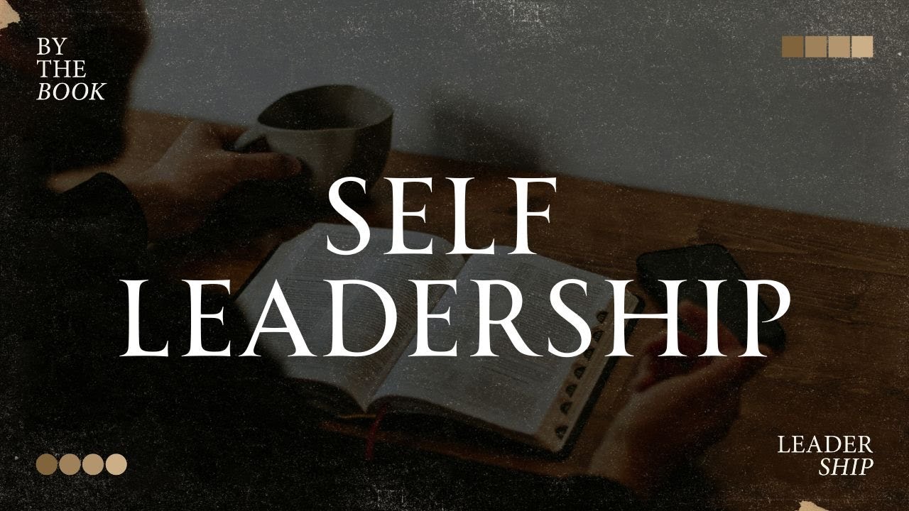 Self Leadership | Coastal Community Church