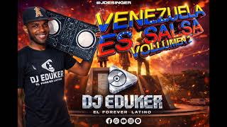 ?? VENEZUELA - ES SALSA VOLUMEN 2 ?? @djEduikerVaamonde-f4t 