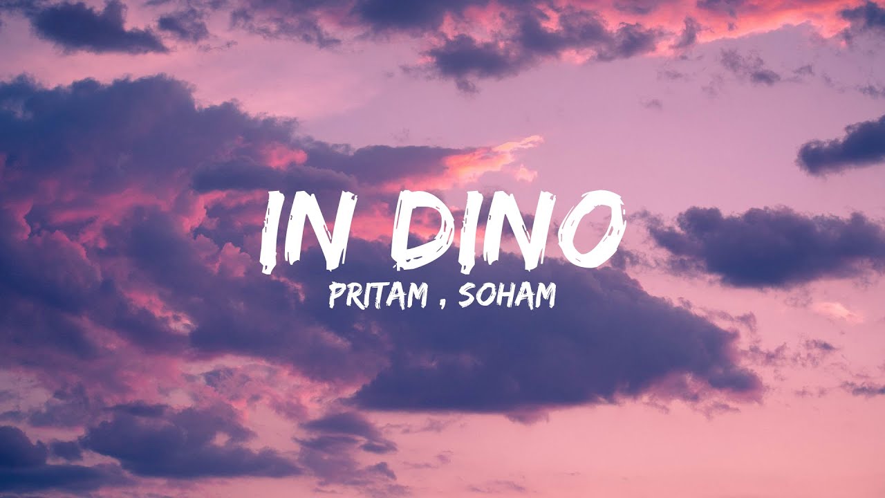 In Dino (Lyrics)- Life In A Metro | Pritam | Soham |Shilpa | Shiney ...