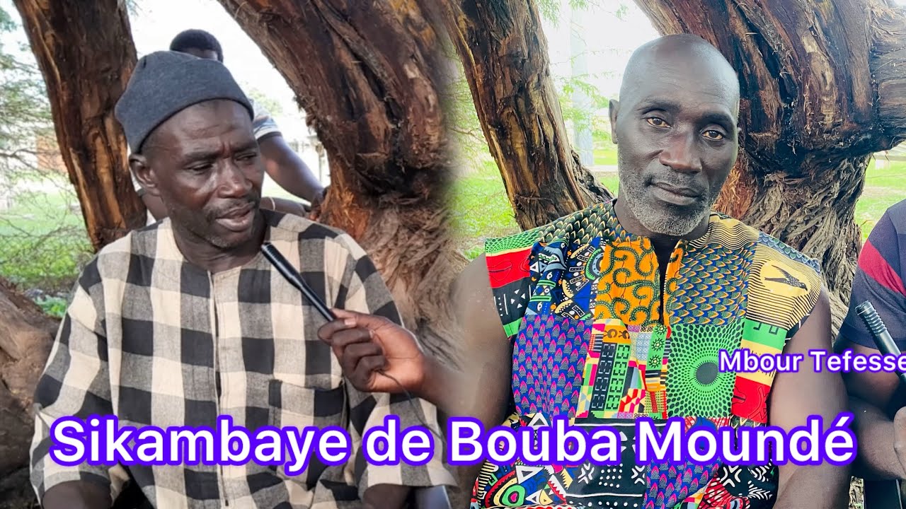 Une Relations Serieux et le Respect d’un Sikambaye Mouhamed des Paroles Important sur Bouba Moundé