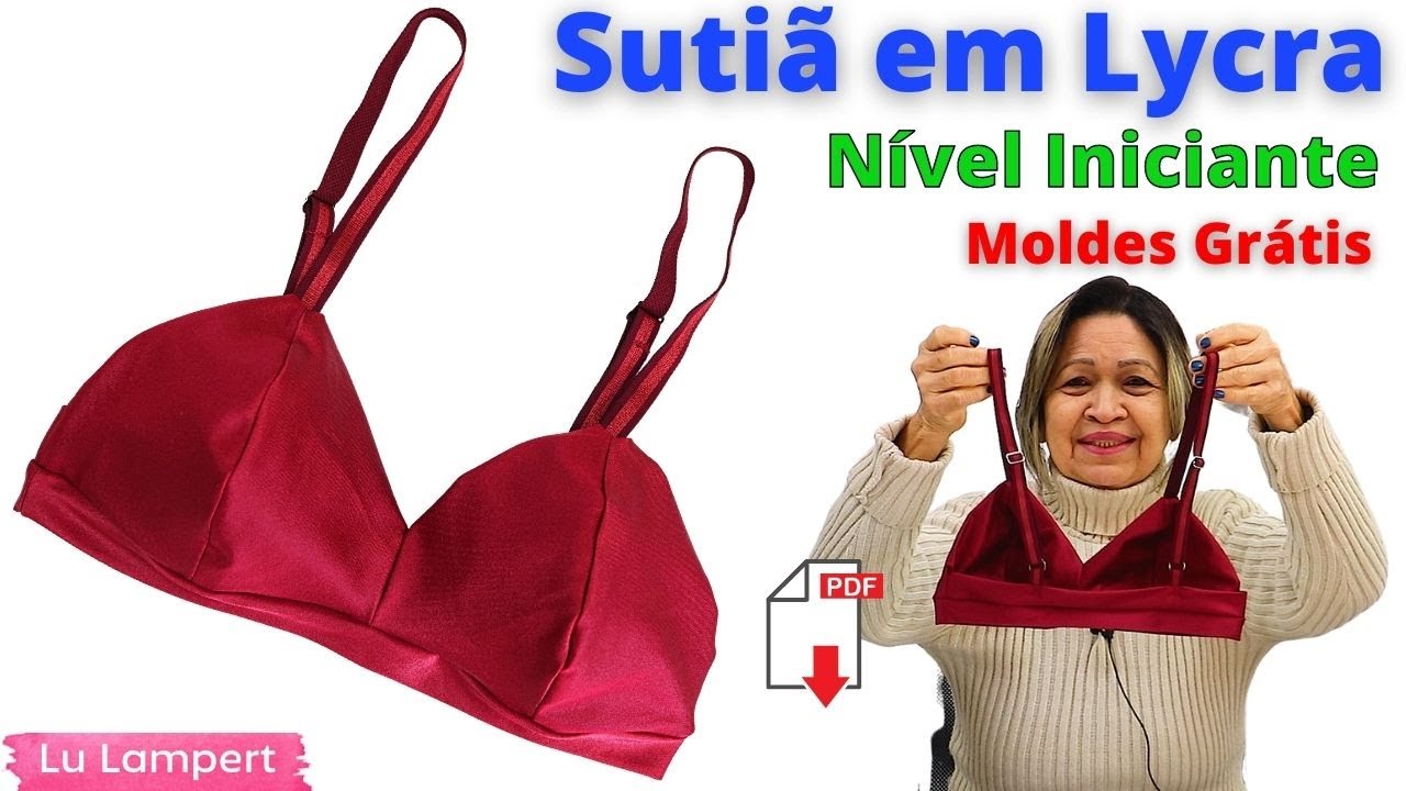 SUTIÃ EM LYCRA NÍVEL INICIANTE COM MOLDES GRÁTIS EM PDF PARA BAIXAR  -  Lu Lampert