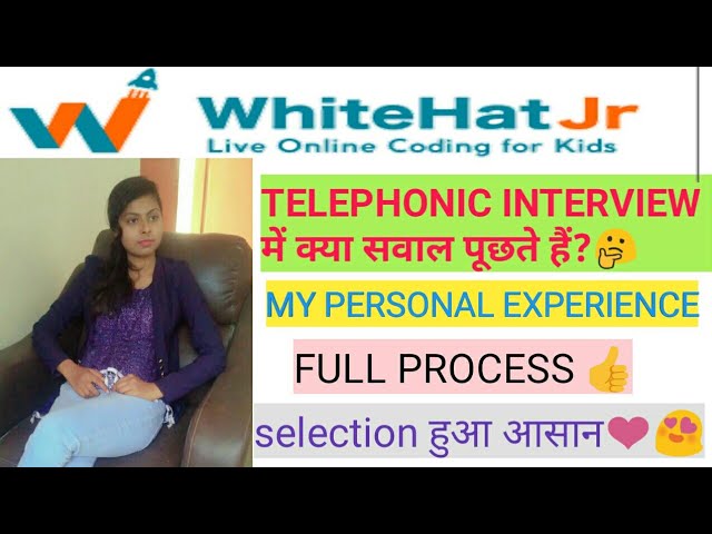 WHITEHATJR teacher telephonic interview Questions || whitehat jr interview||  Full selection process