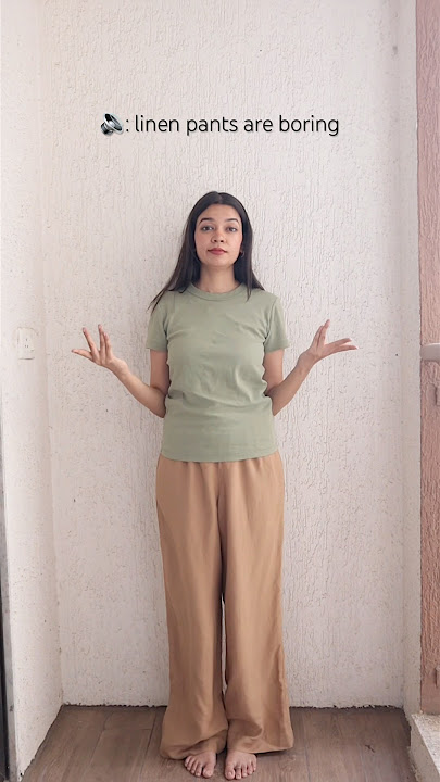 3 crisp look styling my linen pants | Day 9/15 days of summer outfits