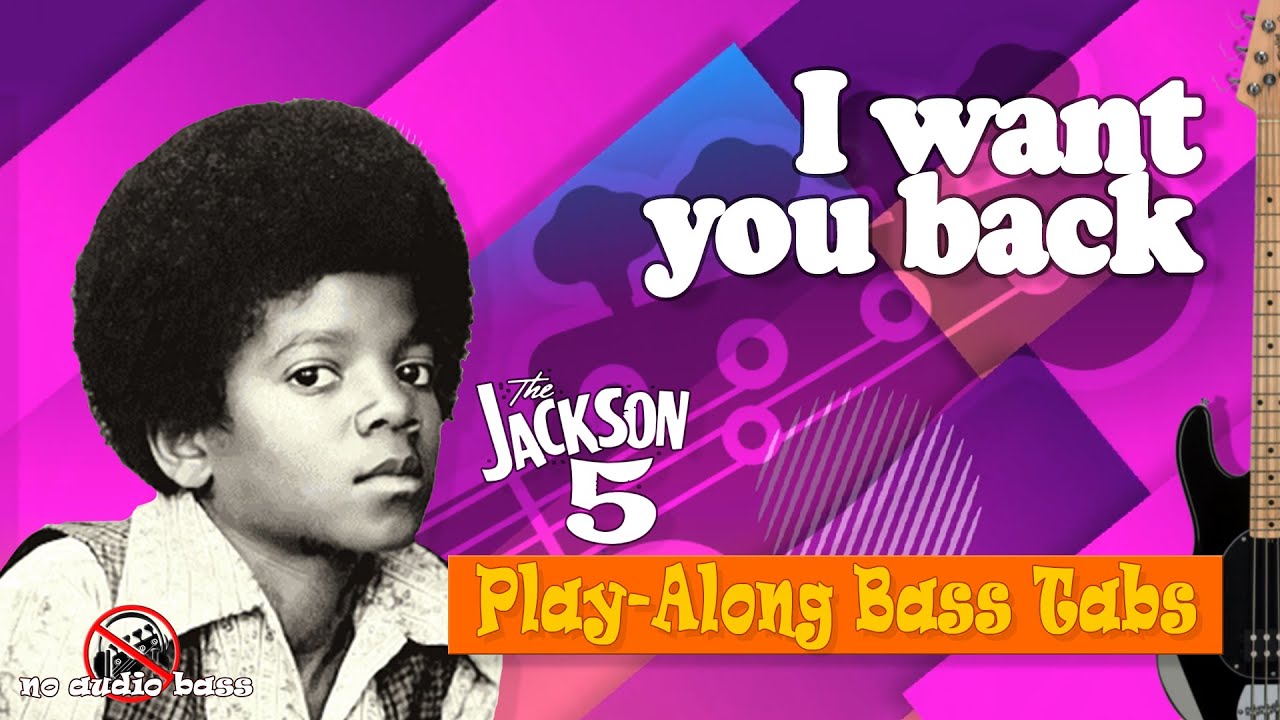 I Want You Back – Jackson 5 (Bass Cover + Tab) - YouTube