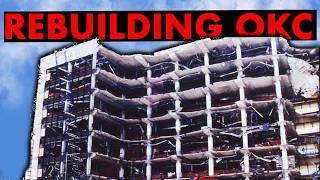 How Oklahoma was Rebuilt | Murrah Building