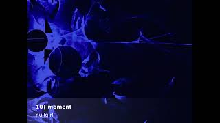 nullgirl - moment