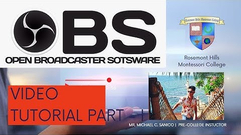 OBS TUTORIAL PART 1 -  NAVIGATION AND CONTROLS