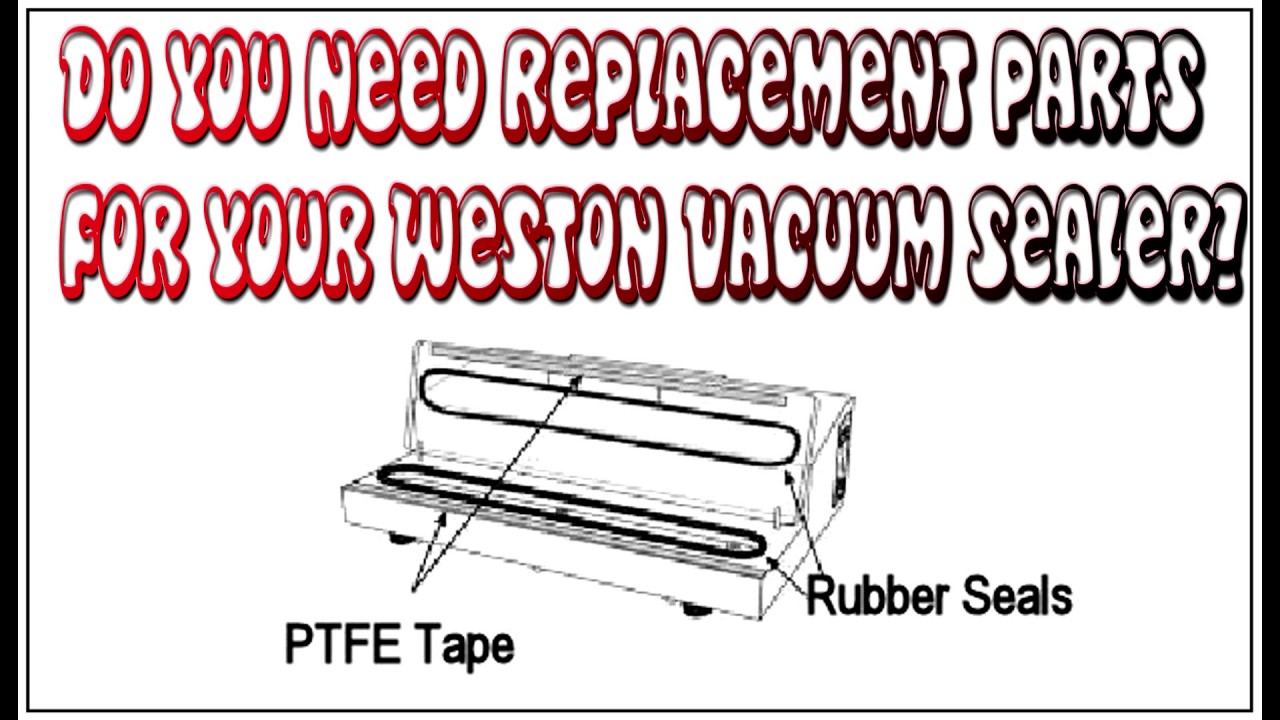 Weston Vacuum Sealer Replacement Parts YouTube