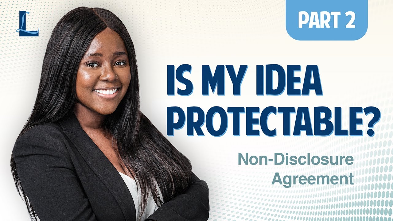 Is my Idea Protectable? | NDA | Intellectual Property Law Part 2