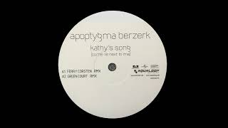 Apoptygma Berzerk   Kathy's Song Come Lie Next To Me Polydor   none, Universal   none, Zeitgeist   n