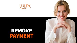 How To Remove A Payment Method From Ulta Beauty 2025