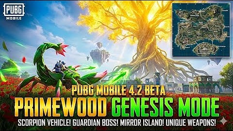 🔥BGMI 4.2 UPDATE NIEUWE MODUS PRIMEWOOD GENESIS EERSTE BLIK l SCORPION VOERTUIG EN NIEUWE FUNCTIES