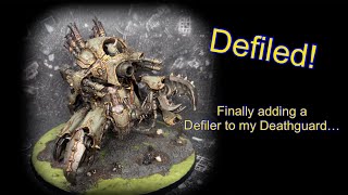 Defiled! Finally adding a Chaos Defiler to my Death Guard army. Quickly painting the monster vehicle