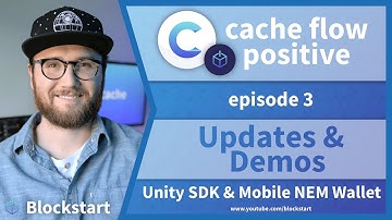 Cache Flow Positive: Ep. 3 – Updates & Demos (Unity SDK + Android NEM Wallet)
