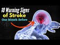 10 warning signs of stroke one month before  unbelievable signs revealed