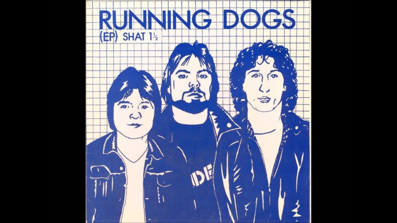 Running dogs - Born yesterday UK punk 1980
