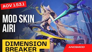 Mod Skin Airi Dimension breaker AOV update 1.53.1