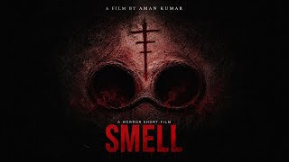 Download lagu SMELL | Horror Short Film