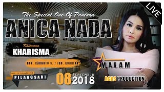 LIVE STREAMING ' ANICA NADA ' EDISI ( MALAM ) PILANGSARI - JATIBARANG - INDRAMAYU 08-09-2018