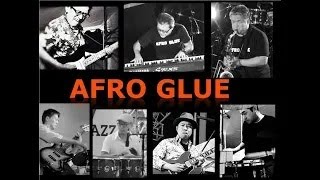 AFRO GLUE － Butterfly (Herbie Hancock Cover)