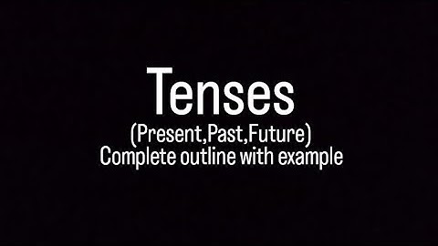 Functional Grammar and Communication in English - Tenses introduction