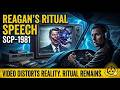 Ronald Reagan Cut Up While Talking" | SCP-1981 Video Overview | Cpt. Versarian