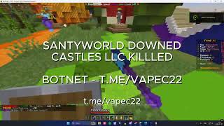 CRASHING MINECRAFT SERVER | SANTYWORLD DROPPED | CASTLES LLC KILLED | VAPE C2 | BOTNET C2 IN 2026