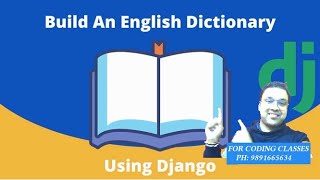 How To Build An Online Dictionary With Python And Django