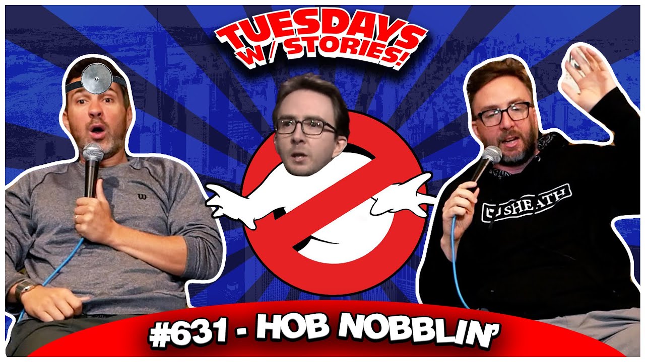 Hob Nobblin' | Tuesdays With Stories #631 w/ Mark Normand & Joe List