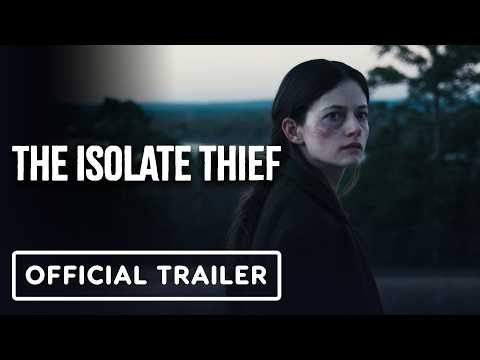 The Isolate Thief - Official Trailer (2026) Mackenzie Foy, Sean Bean, Jack Kesy