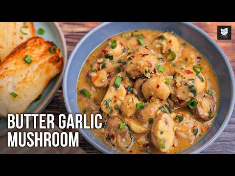 Easiest Butter Garlic Mushroom | Creamy & Delicious Mushroom Recipe | Perfect Starter | Chef Varun