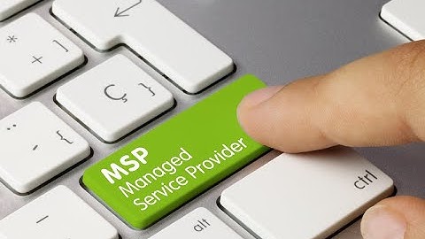 What Is A Managed Service Provider?