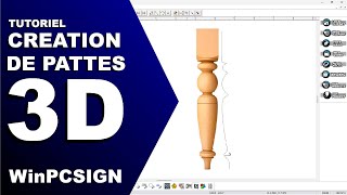 Tutoriel - Création de Pattes Tournées avec le module de pattes tournées du logiciel WinPCSIGN CNC!