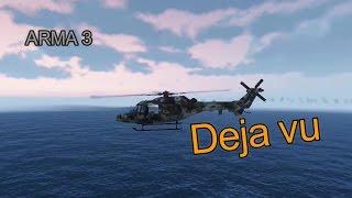 [ArmA 3] Deja Vu