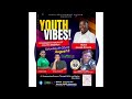 Youth Vibes