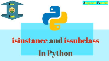 IsInstance & is subclass Python tutorial