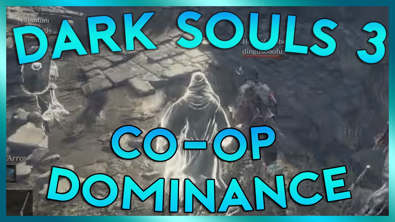 Dark Souls 3 Sorcerer Lets Play | CO-OP DOMINANCE | Episode 16 (PC Gameplay)