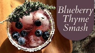 Blueberry Thyme Smash
