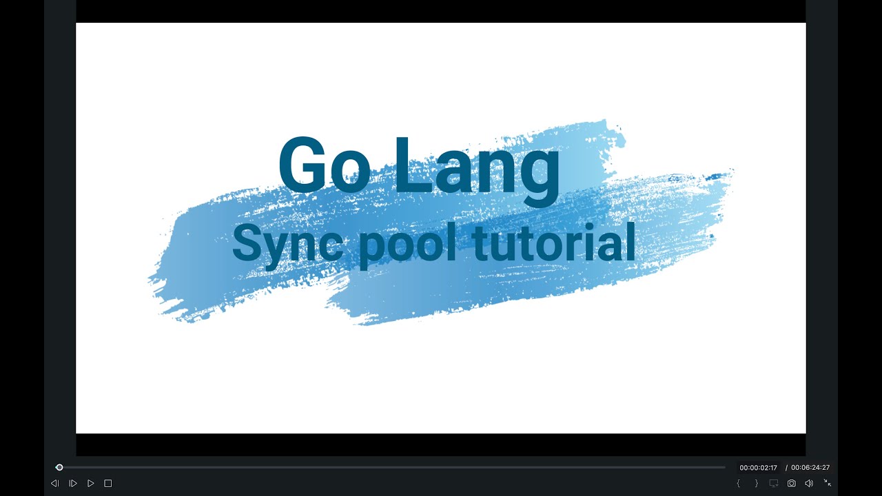 08 golang sync pool implementation tutorial - YouTube
