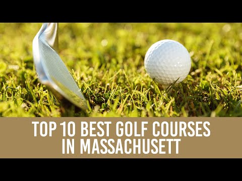 Best Golf Courses in Massachusetts