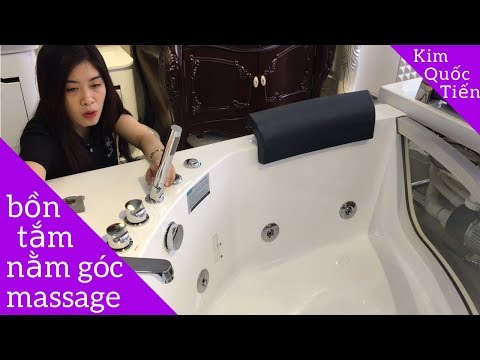 Video Bồn tắm nằm massage góc siêu sang trọng P2 - youtube