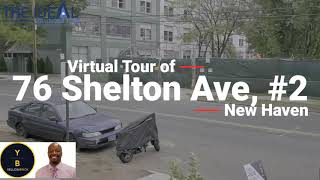Virtual Tour of 76 Shelton Ave, New Haven