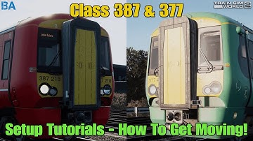 Class 387 & 377 Setup Tutorials|Brighton Mainline|RUSH HOUR|Train Sim World 2