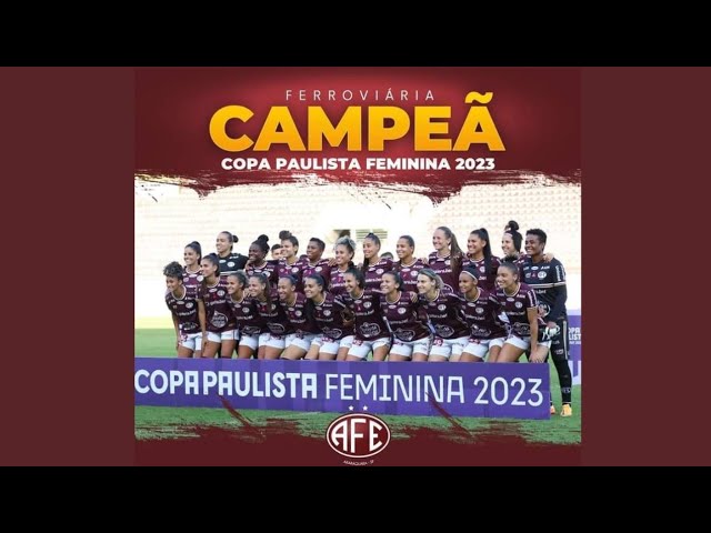 FERROVIÁRIA É CAMPEÃ DA COPA PAULISTA FEMININA NOS PÊNALTIS CONTRA