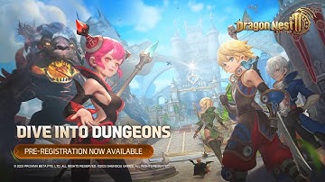 Dragon Nest 2: Evolution Top Secret File - Dungeon